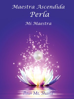 cover image of Maestra Ascendida Perla, Mi Maestra